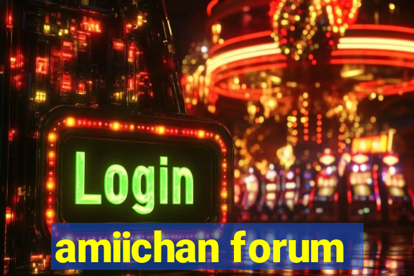 amiichan forum